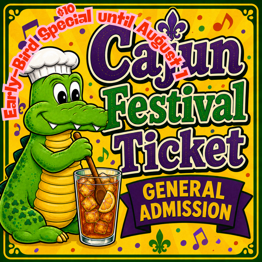 Cajun Festival general admission early bird ticket special